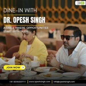 Dinner With Dr. Opesh Singh